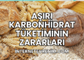 Aşırı Karbonhidrat Tüketiminin Zararları