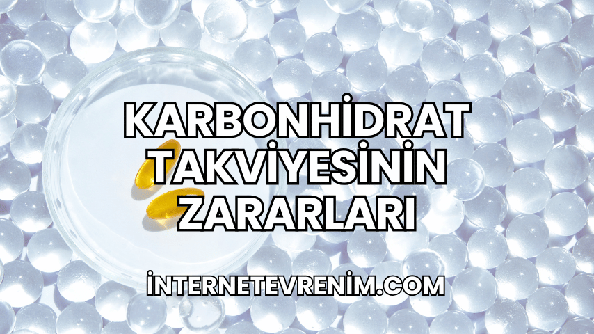 Karbonhidrat Takviyesinin Zararları