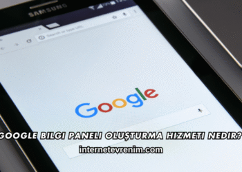 Google Bilgi Paneli Oluşturma Hizmeti Nedir?