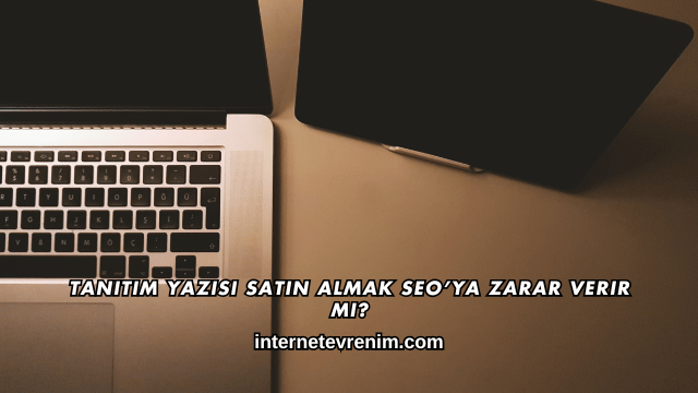 Tanıtım Yazısı Yayınlama Hizmeti Veren Ajanslar